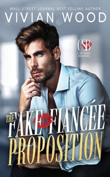 Paperback The Fake Fiancé Proposition Book