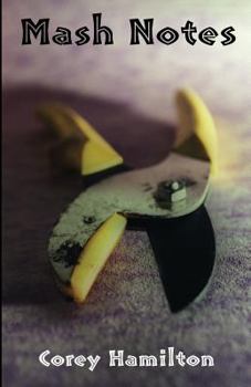 Paperback Mash Notes: Volume 1 Book