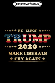 Composition Notebook: Donald Trump 2020 Vintage Patriotic July 4th Vote for him  Journal/Notebook Blank Lined Ruled 6x9 100 Pages