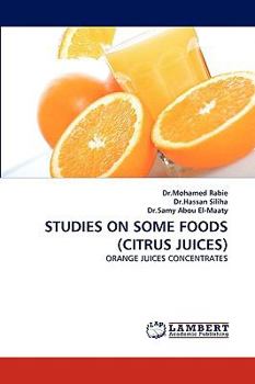 Paperback Studies on Some Foods (Citrus Juices) Book