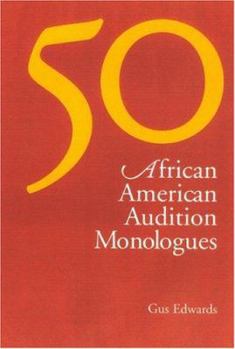 Paperback 50 African American Audition Monologues Book