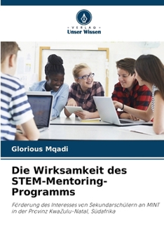 Paperback Die Wirksamkeit des STEM-Mentoring-Programms [German] Book
