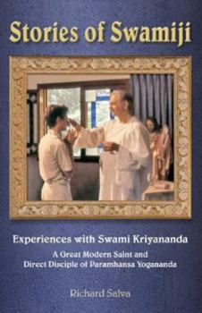 Paperback Stories of Swamji: Experiences of Swami Kriyananda, A Great Modern Saint and Direct Disciple of Paramhansa Yogananda Book