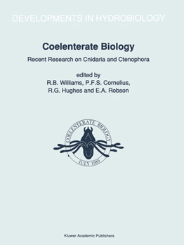 Paperback Coelenterate Biology: Recent Research on Cnidaria and Ctenophora: Proceedings of the Fifth International Conference on Coelenterate Biology, 1989 Book