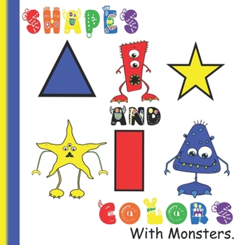 Paperback Shapes and Colors: With Monsters Book