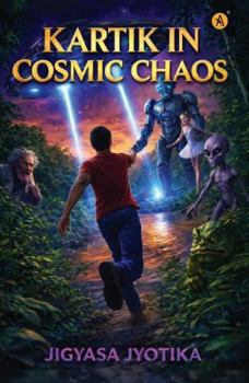 Paperback Kartik In Cosmic Chaos Book