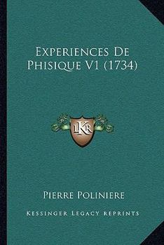 Paperback Experiences De Phisique V1 (1734) [French] Book