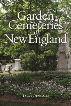 Hardcover Garden Cemeteries of New England Book