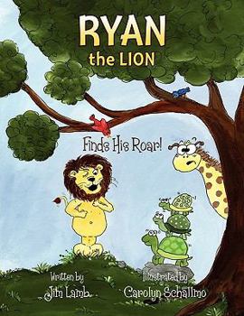 Paperback Ryan the Lion Finds His Roar Book