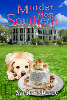 Murder Most Southern (A Ditie Brown Mystery) - Book #3 of the A Ditie Brown Mystery