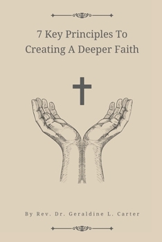 Paperback 7 Key Principles To Creating A Deeper Faith: The Supreme Wisdom Collection Book