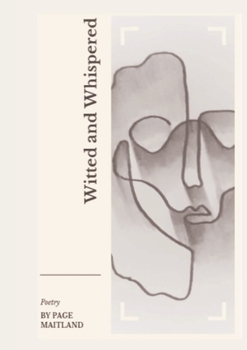 Paperback Witted and Whispered Book