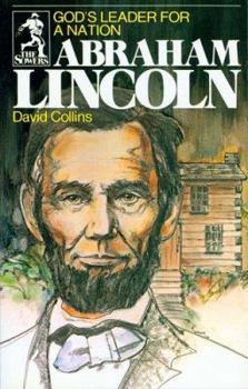 Abraham Lincoln: God's Leader for a Nation - Book  of the Sowers
