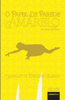 Paperback O Papel de Parede Amarelo [Portuguese] [Large Print] Book