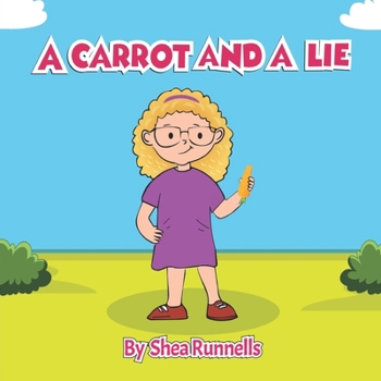 Paperback A Carrot and a Lie Book