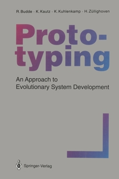 Paperback Prototyping: An Approach to Evolutionary System Development Book