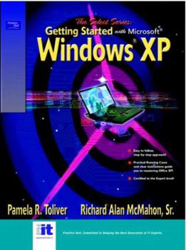 Paperback Select Series: Getting Started with Microsoft Windows XP Book