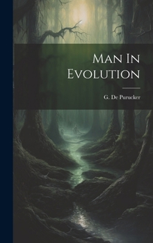 Hardcover Man In Evolution Book