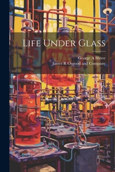 Paperback Life Under Glass Book