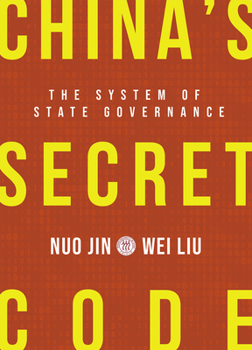 Hardcover China's Secret Code: The System of State Governance Book