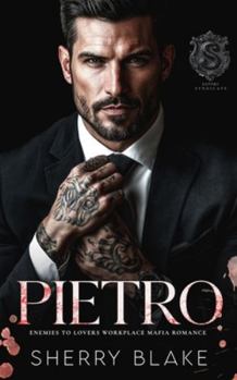 Paperback Pietro: An Enemies To Lovers Workplace Mafia Romance Book