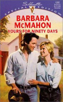 Mass Market Paperback Yours for Ninety Days Book