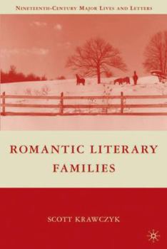 Hardcover Romantic Literary Families Book