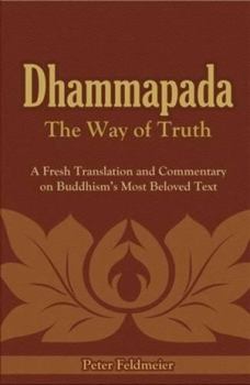 Paperback Dhammapada: The Way of Truth Book