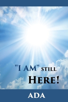 Paperback I Am Still Here! Book