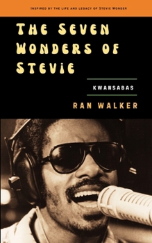 Seven Wonders of Stevie : Kwansabas
