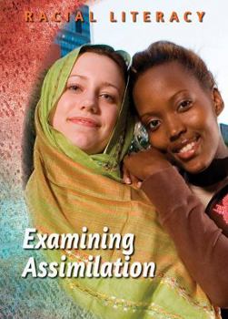 Examining Assimilation - Book  of the Racial Literacy