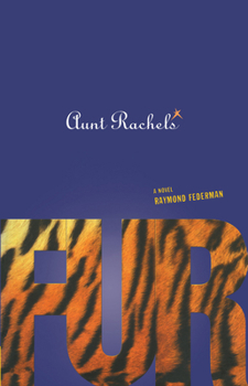 Paperback Aunt Rachel's Fur Book