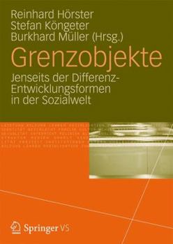 Paperback Grenzobjekte: Soziale Welten Und Ihre Übergänge [German] Book