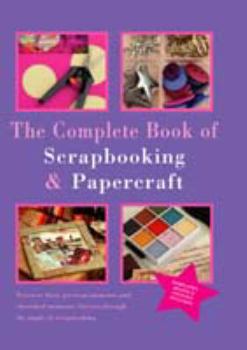 Spiral-bound The Complete Book of Scrapbooking Book