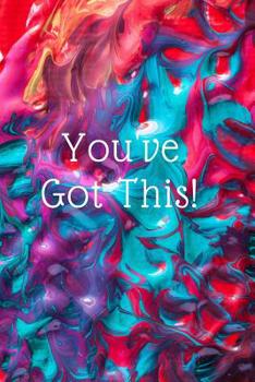 Paperback You've Got This: Inspirational self-help journal notebook for tracking your daily feelings, thoughts and progress Book