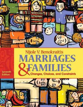 Hardcover Marriages & Families: Changes, Choices, and Constraints Book