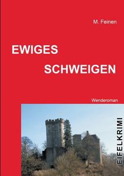 Paperback Ewiges Schweigen: Wenderoman [German] Book