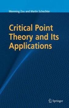 Hardcover Critical Point Theory and Its Applications Book