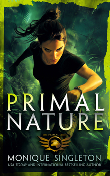 Paperback Primal Nature: Book 1 in a Gripping Urban Fantasy Series Book