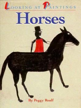 Hardcover Looking at Paintings: Horses Book