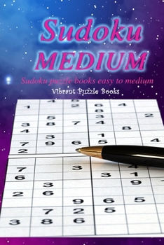 Paperback Sudoku Medium: Sudoku puzzle books easy to medium Book