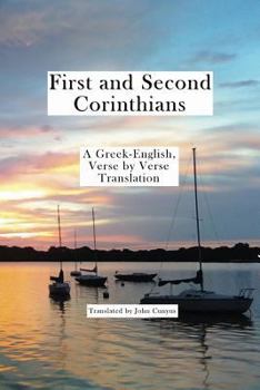 Paperback 1 and 2 Corinthians: A Greek-English, Verse by Verse Translation Book