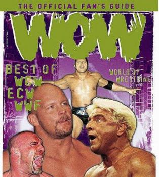 Hardcover Wow: World of Wrestling: Best of WWF, WCW, Ecw Book