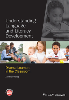 Paperback Understanding Language and Literacy Development Book