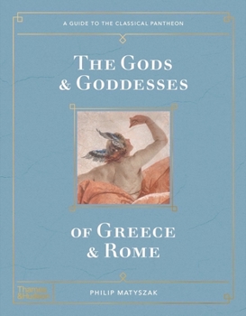 Hardcover The Gods and Goddesses of Greece and Rome Book