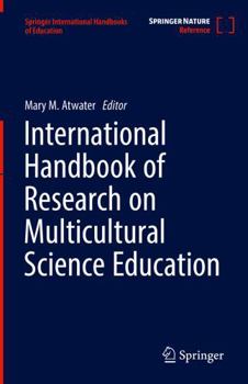 Paperback International Handbook of Research on Multicultural Science Education (Springer International Handbooks of Education) Book