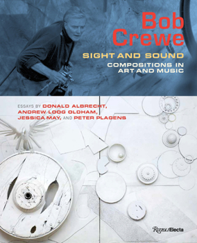 Hardcover Bob Crewe: Sight and Sound: Compositions in Art and Music Book