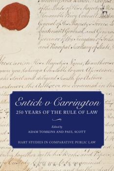Paperback Entick V Carrington: 250 Years of the Rule of Law Book