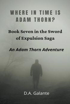 Paperback Where in Time Is Adam Thorn? Book