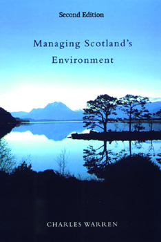 Paperback Managing Scotland's Environment Book